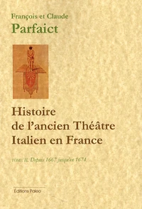 Histoire de l'ancien Théâtre Italien en France