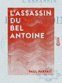 L'Assassin du bel Antoine