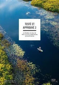 Testé et approuvé