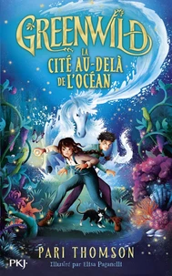 Greenwild  Tome 2