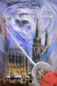 Coups de sabre à Dourdan