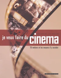 Je Veux Faire Du Cinema