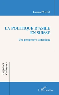 La politique d'asile en Suisse