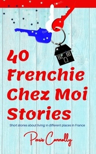  Paris Connolly - 40 Frenchie Chez Moi Stories - 40 Frenchie Series.