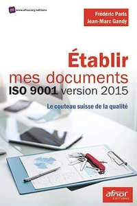 Etablir mes documents ISO 9001 version 2015