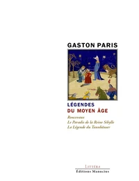 Légendes du Moyen Age
