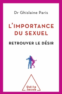 L'importance du sexuel