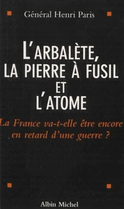 L'arbalète, la pierre à fusil et l'automne