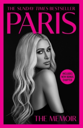 Paris Hilton - Paris - The Memoir.