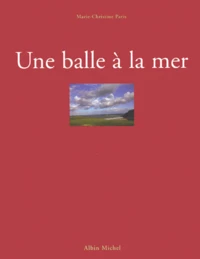 Une Balle A La Mer. Une Vie De Golf A Saint-Briac