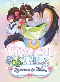 Magical Girls - La morsure des Ténèbres