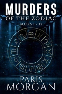 Murders of the Zodiac: Books 1-12