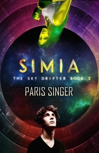  Paris Singer - Simia - The Sky Drifter, #2.