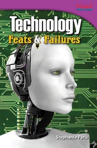 Technology Feats &amp; Failures