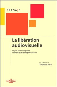 La libération audiovisuelle