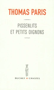Pissenlits et petits oignons