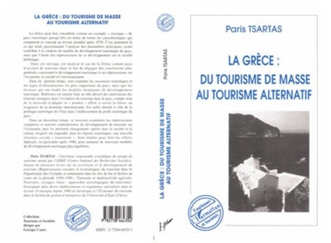 Paris Tsartas - La Grèce, du tourisme de masse au tourisme alternatif.