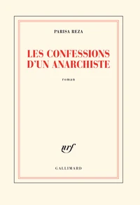 Les confessions d’un anarchiste