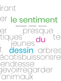 Le sentiment du dessin