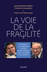 La voie de la fragilité