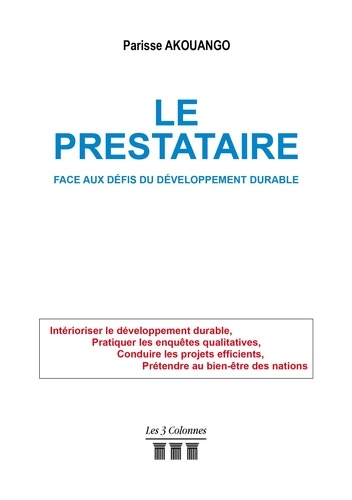 Le prestataire. Face aux défis du développement durable