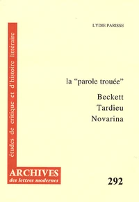 La "parole trouée"