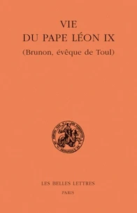 La vie du pape Léon IX (Brunon, évêque de Toul)