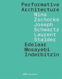  Park Books - Performative Architecture.