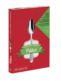 La Cuillère d'argent : Pâtes