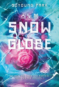 Snowglobe Tome 1
