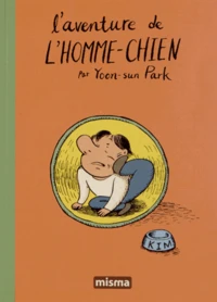 L'aventure de l'homme-chien