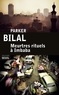 Parker Bilal - Meurtres rituels à Imbaba.