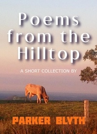  Parker Blyth - Poems from the Hilltop.