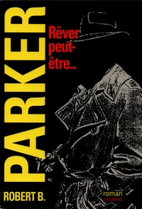 Rêver peut-être
