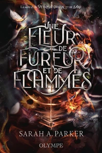 Une fleur de fureur et de flammes