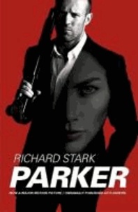 Parker - Movie Tie-in Edition, Originally Published as "Flashfire".