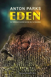 EDEN : VERSION SUMéRIENNE DE L