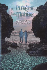 Le plérôme et la matière