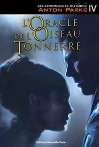 L'oracle de l'oiseau tonnerre