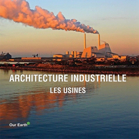  Parkstone - Architecture industrielle - Les usines.