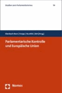 Parlamentarische Kontrolle und Europäische Union.