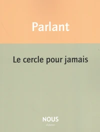 Le cercle pour jamais