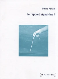 Le rapport signal-bruit