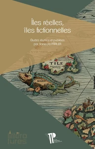 Iles réelles, îles fictionnelles
