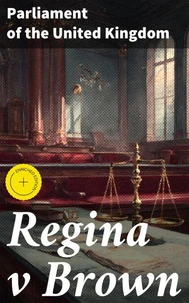 Regina v Brown
