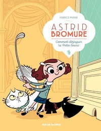 Comment dézinguer la Petite Souris
