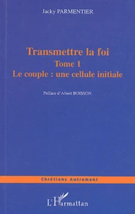 Transmettre la foi