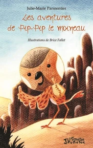 Les aventures de Pip-Pip le moineau
