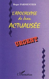 L'Apocalypse de Jean actualisée