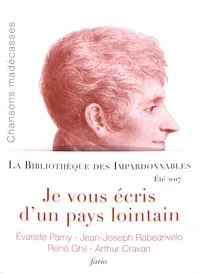 Je vous écris d'un pays lointain